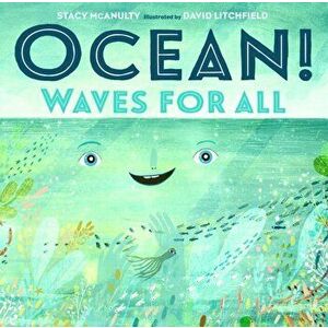 Ocean! Waves for All, Hardcover - Stacy McAnulty imagine
