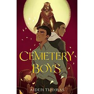 Cemetery Boys, Hardcover - Aiden Thomas imagine