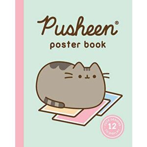 Pusheen Poster Book: 12 Cute Designs to Display, Paperback - Claire Belton imagine