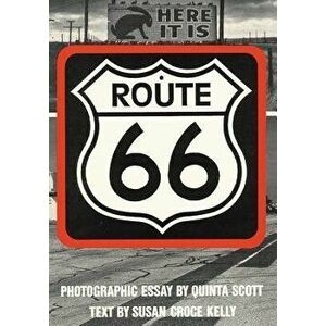 Route 66: The Highway and Its People, Paperback - Susan Croce Kelly imagine