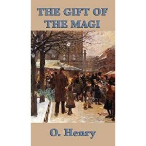 The Gift of the Magi, Hardcover - Henry O. imagine