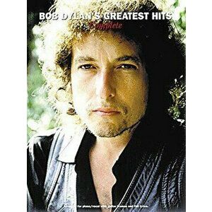 Bob Dylan's Greatest Hits - Complete: P/V/G Folio, Paperback - Bob Dylan imagine