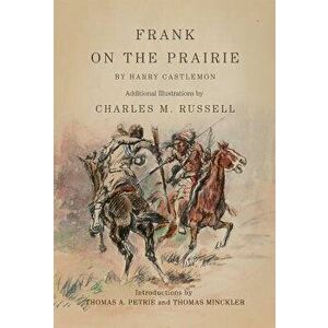 Frank on the Prairie, Hardcover - Harry Castlemon imagine