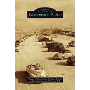 Jacksonville Beach, Hardcover - Maggie Fitzroy imagine