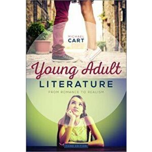 Young Adult Literature: From Romance to Realism, Paperback - Michael Cart imagine