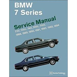 BMW 7 Series (E32) Service Manual: 735i, 735iL, 740i, 740iL, 750iL: 1988, 1989, 1990, 1991, 1992, 1993, 1994, Hardcover - Bentley Publishers imagine