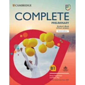 Complete Preliminary Student's Book Without Answers with Online Practice: For the Revised Exam from 2020, Hardcover - Emma Heyderman imagine