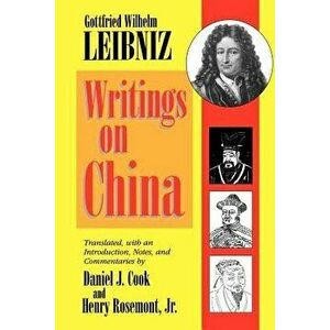 Writings on China, Paperback - Gottfried Leibniz imagine
