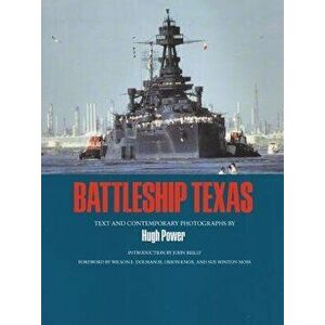 Battleship Texas, Paperback - Hugh Power imagine