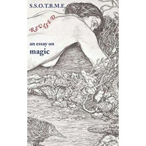 SSOTBME Revised - an essay on magic, Hardcover - Ramsey Dukes imagine