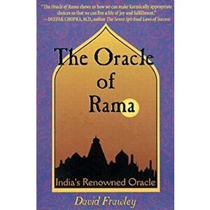 The Oracle of Rama: An Adaptation of Rama Ajna Prashna of Goswami Tulsidas, Paperback - David Frawley imagine
