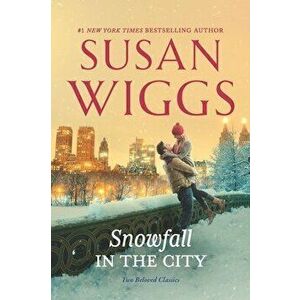 Snowfall in the City, Paperback - Susan Wiggs imagine