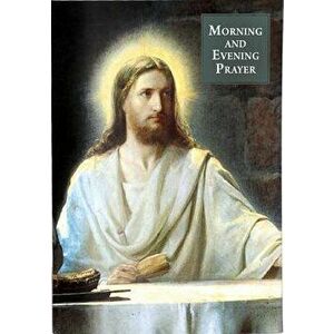 Morning and Evening Prayer, Paperback - Victor Hoagland imagine