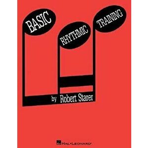 Basic Rhythmic Training, Paperback - Robert Starer imagine
