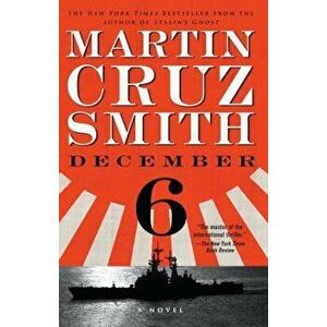 December 6, Paperback - Martin Cruz Smith imagine