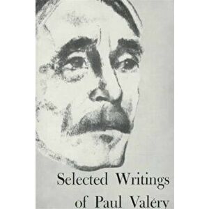 Selected Writings of Paul Valery, Paperback - Paul Valery imagine