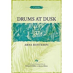 Drums at Dusk, Paperback - Arna Bontemps imagine
