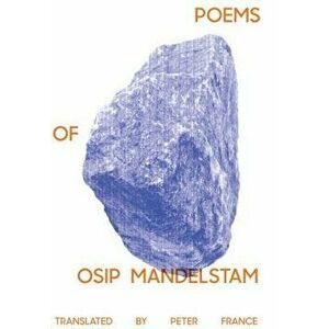 Poems of Osip Mandelstam, Paperback - Osip Mandelstam imagine
