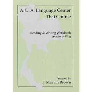 Thai Writing (Workbook), Paperback - Aua Language Center imagine