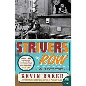 Strivers Row, Paperback - Kevin Baker imagine