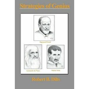 Strategies of Genius: Volume III, Paperback - Robert Brian Dilts imagine
