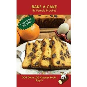 Bake A Cake Chapter Book: Systematic Decodable Books Help Developing Readers, including Those with Dyslexia, Learn to Read with Phonics, Paperback - P imagine