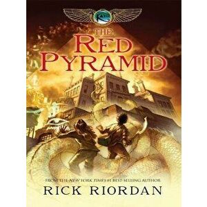 The Red Pyramid, Hardcover - Rick Riordan imagine