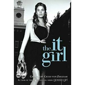 The It Girl #1, Paperback - Cecily Von Ziegesar imagine