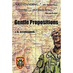 Gentle Propositions, Paperback - J. S. Economos imagine
