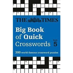 The Times Big Book of Quick Crosswords: Book 5, Paperback - Times Uk imagine