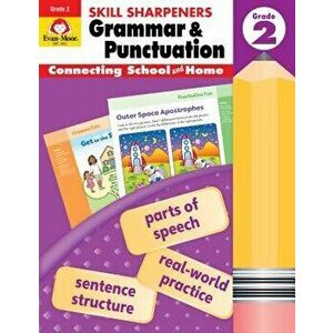 Skill Sharpeners Grammar and Punctuation, Grade 2, Paperback - Evan-Moor imagine