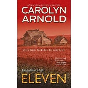 Eleven, Paperback - Carolyn Arnold imagine