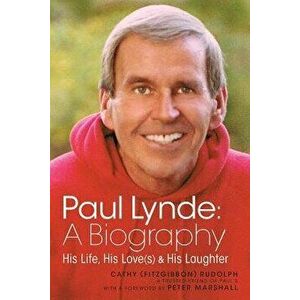 Paul Lynde: A Biography - His Life, His Love(s) and His Laughter, Paperback - Cathy Rudolph imagine