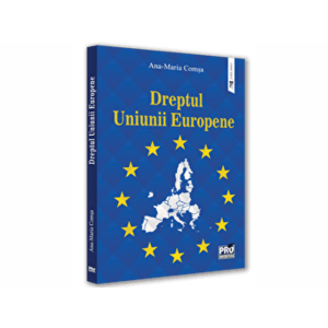 Dreptul Uniunii Europene - Ana-Maria Comsa imagine