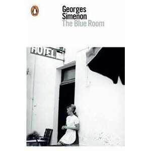 The Blue Room, Paperback - Georges Simenon imagine