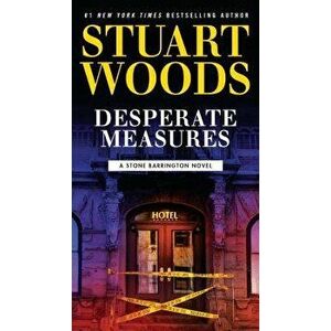 Desperate Measures - Stuart Woods imagine