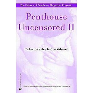 Penthouse Uncensored II, Paperback - Penthouse International imagine