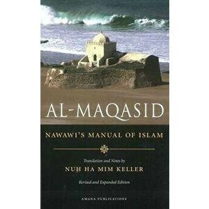 Al-Maqasid: Nawawi's Manual of Islam, Paperback - Don Ha MIM Nardo imagine