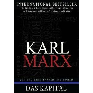Das Kapital: A Critique of Political Economy, Paperback - Karl Marx imagine