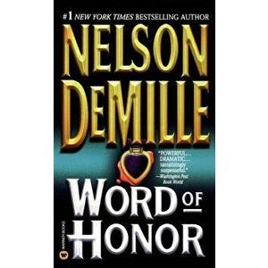 Word of Honor, Hardcover - Nelson DeMille imagine