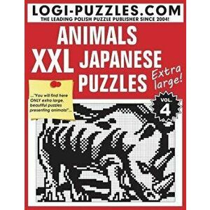 XXL Japanese Puzzles: Animals, Paperback - Logi Puzzles imagine