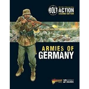 Bolt Action: Armies of Germany, Paperback - Warlord Games imagine