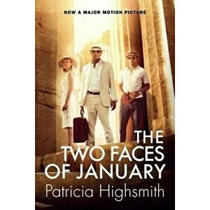 The Two Faces of January, Paperback - Patricia Highsmith imagine