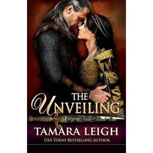 The Unveiling: Book One, Paperback - Tamara Leigh imagine