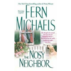 Nosy Neighbor, Paperback - Fern Michaels imagine