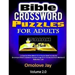Bible Crossword Puzzles for Adults: A Special Bible Word Fill in Puzzle Book for Adults (a Unique Bible Crossword Puzzles Large Print for Adults Brain imagine