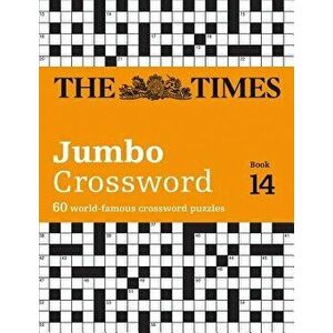 The Times 2 Jumbo Crossword Book 14: 60 of the World's Biggest Puzzles from the Times 2, Paperback - The Times Mind Games imagine