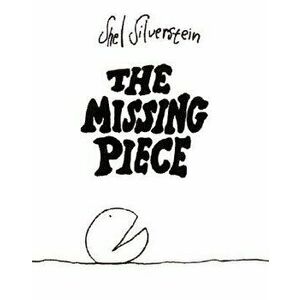 The Missing Piece - Shel Silverstein imagine