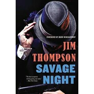 Savage Night, Paperback - Jim Thompson imagine