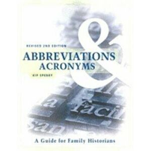 Abbreviations & Acronyms: Revised 2nd Edition, Paperback - Kip Sperry imagine